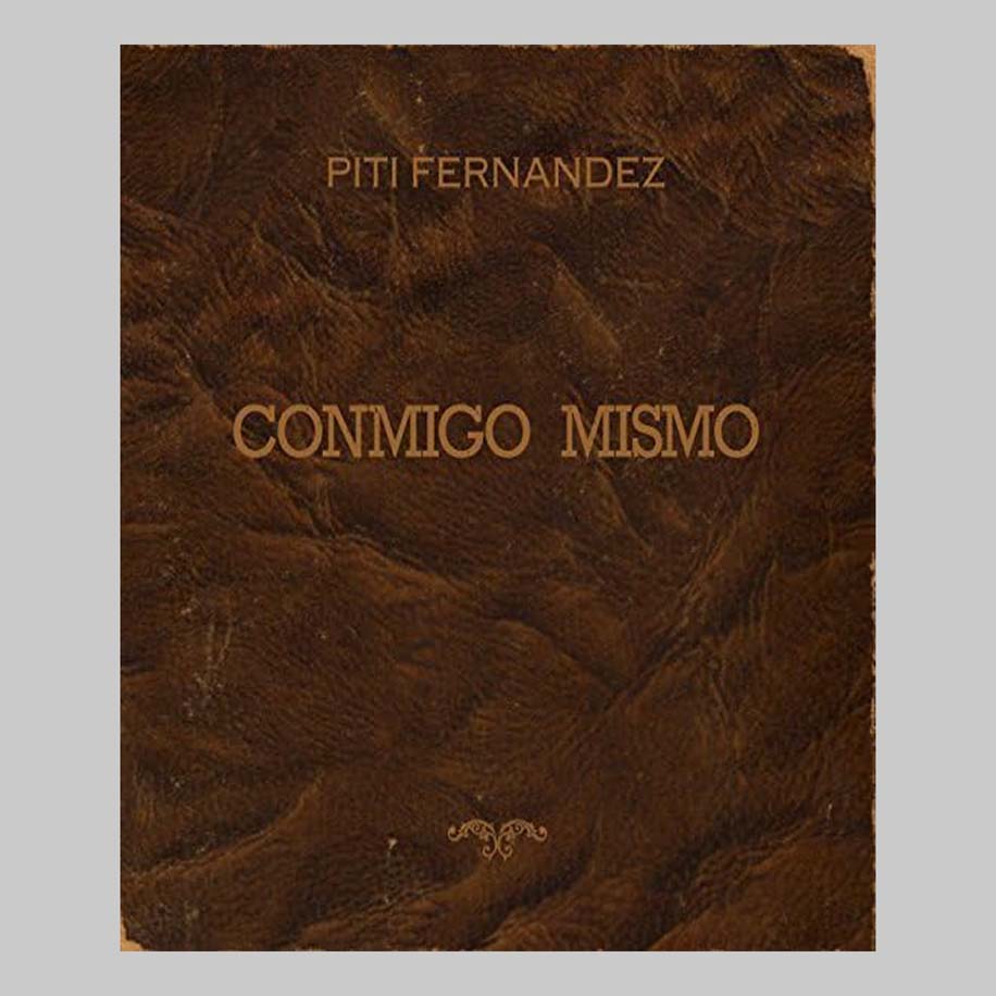 CONMIGO MISMO - FERNANDEZ PITI