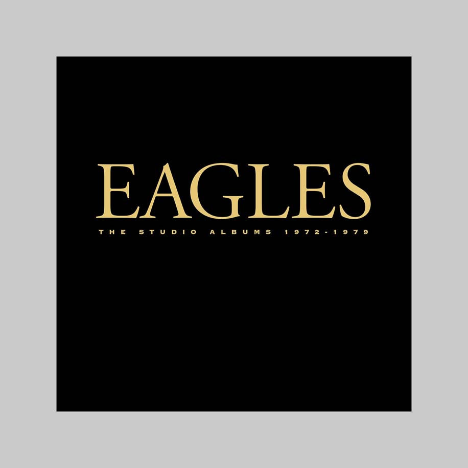 THE STUDIO ALBUMS 1972-1979 - EAGLES