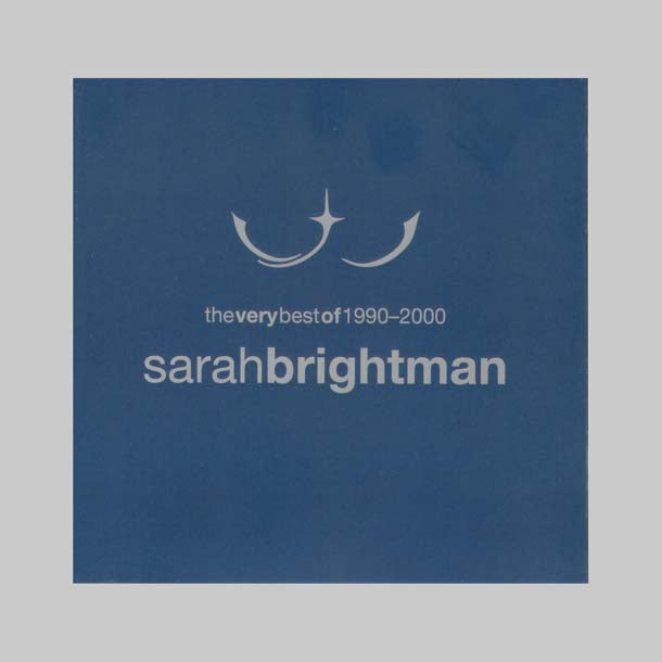 THE VERY BEST OF 1990-2000 - BRIGHTMAN SARAH