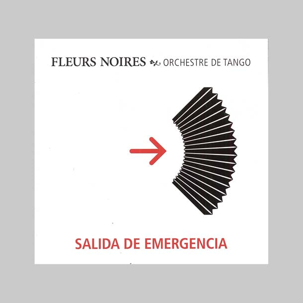 SALIDA DE EMERGENCIA - LES FLEURS NOIRES