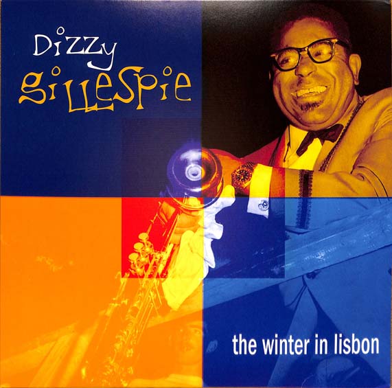 THE WINTER IN LISBON - GILLESPIE DIZZY
