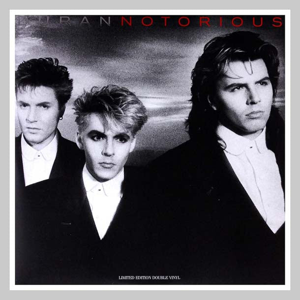 NOTORIOUS - DURAN DURAN