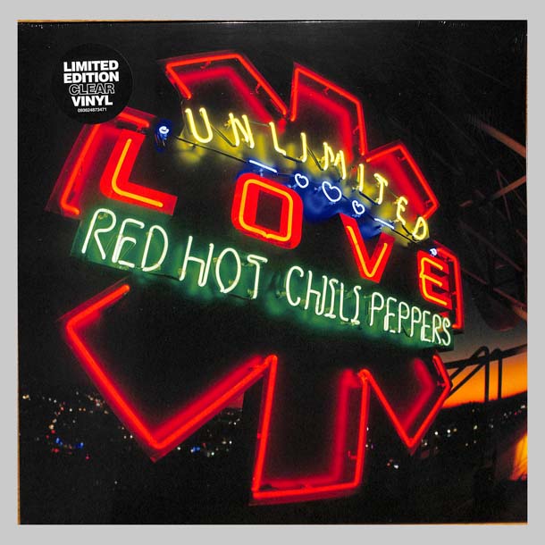 UNLIMITED LOVE - CLEAR - 2LPS - RED HOT CHILI PEPPERS