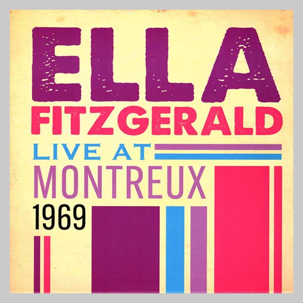 LIVE AT MONTREUX 1969 - FITZGERALD ELLA