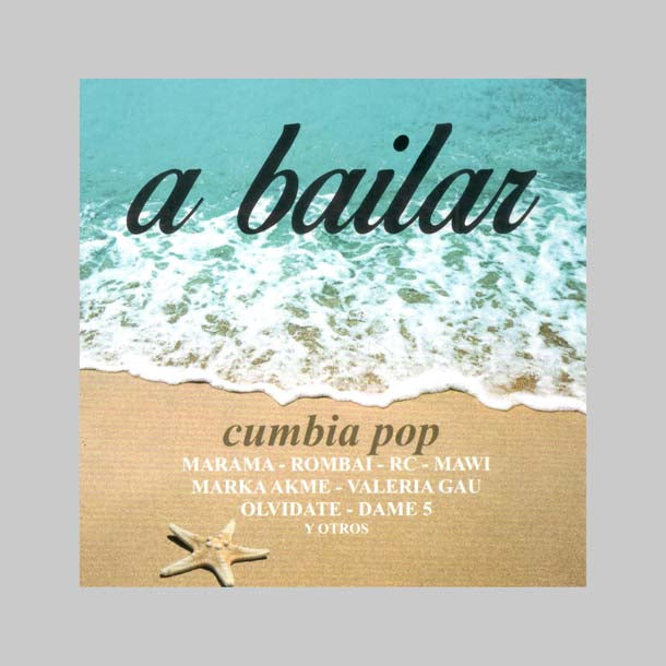 A BAILAR CUMBIA POP - VARIOS INTERPRETES