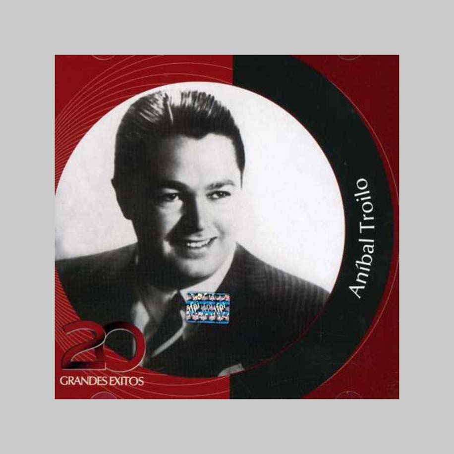 INOLVIDABLES RCA - 20 GRANDES - TROILO ANIBAL