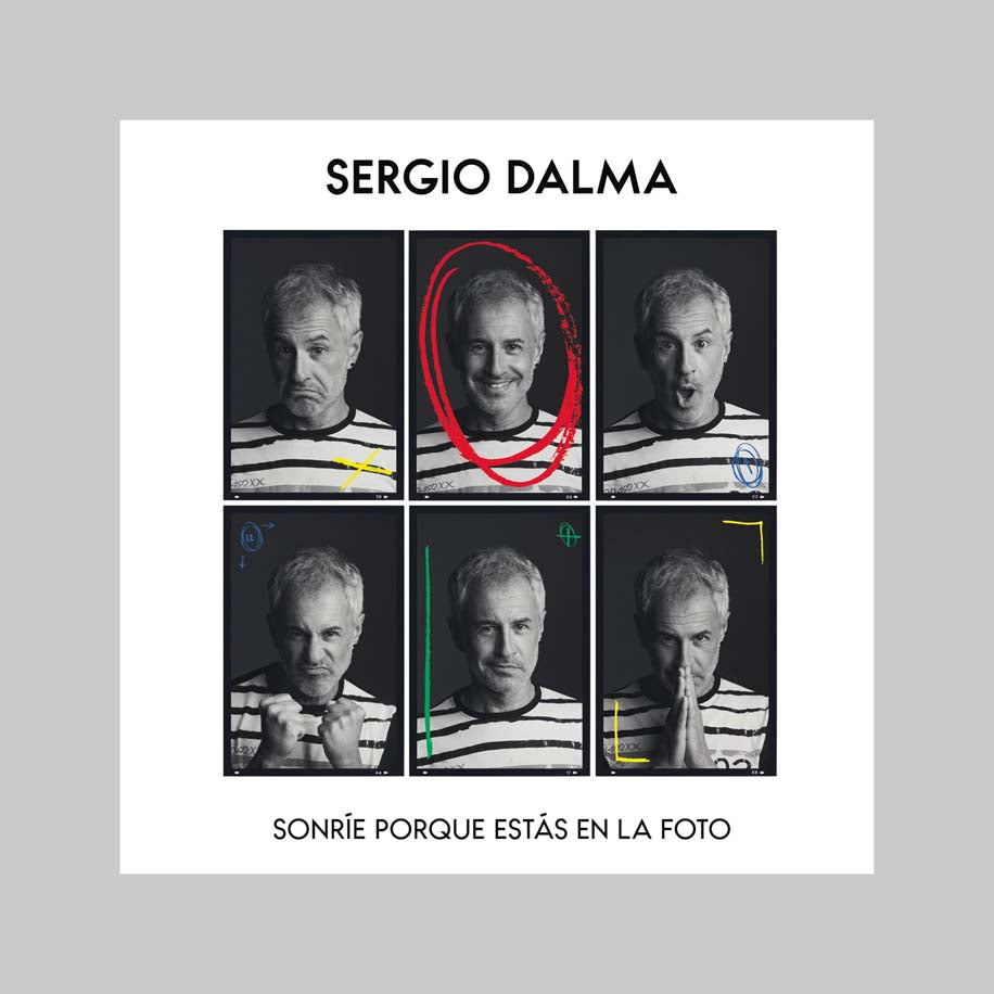 SONRIE PORQUE ESTAS EN LA FOTO - DALMA SERGIO