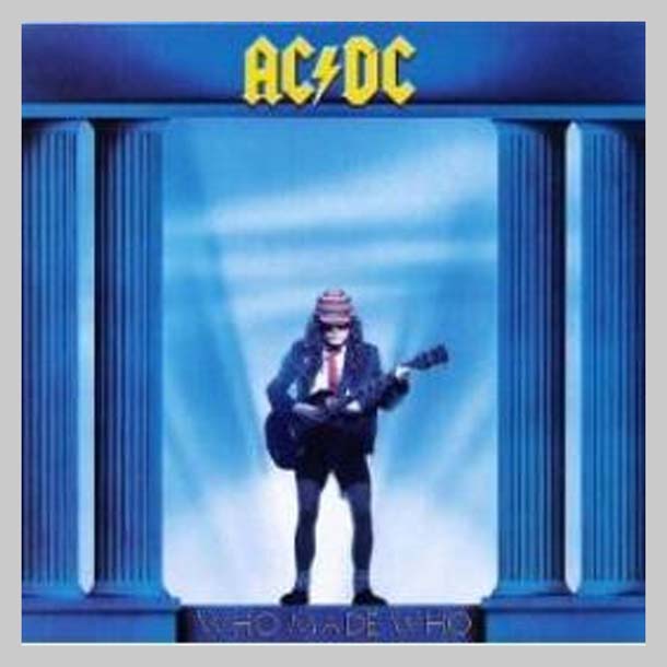 WHO MADE WHO - AC/DC