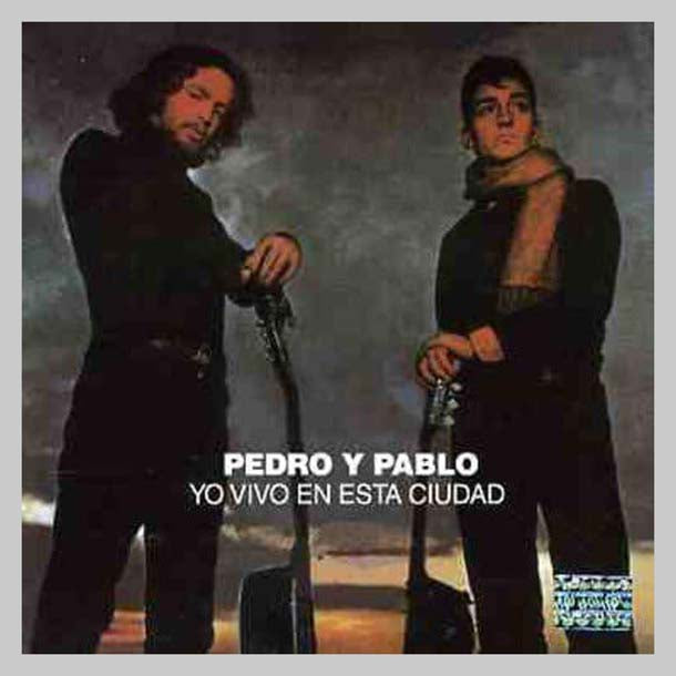 YO VIVO EN ESTA CIUDAD - PEDRO Y PABLO