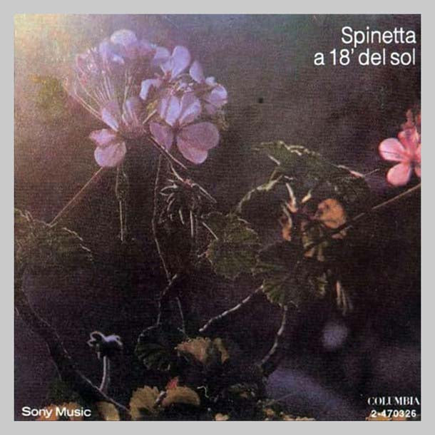 A 18 DEL SOL - SPINETTA LUIS ALBERTO