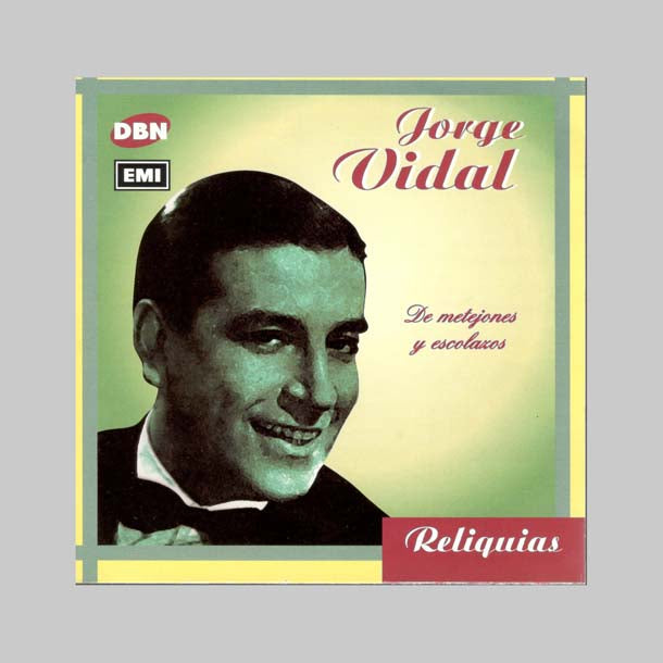 DE METEJONES Y ESCOLAZOS - VIDAL JORGE