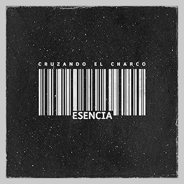 ESENCIA - CRUZANDO EL CHARCO