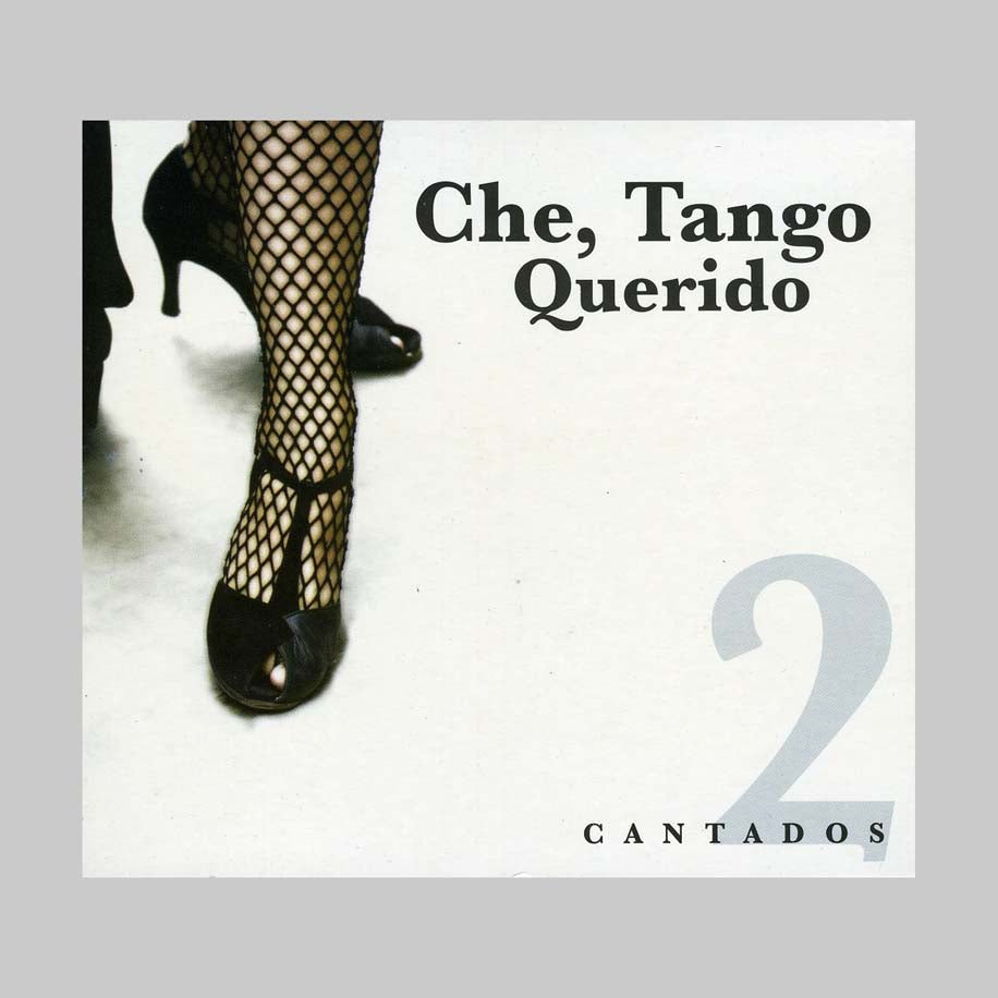 CHE, TANGO QUERIDO VOL. 2 - CA - VARIOS INTERPRETES