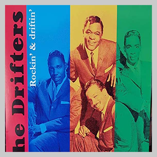 ROCKIN & DRIFTIN - DRIFTERS THE