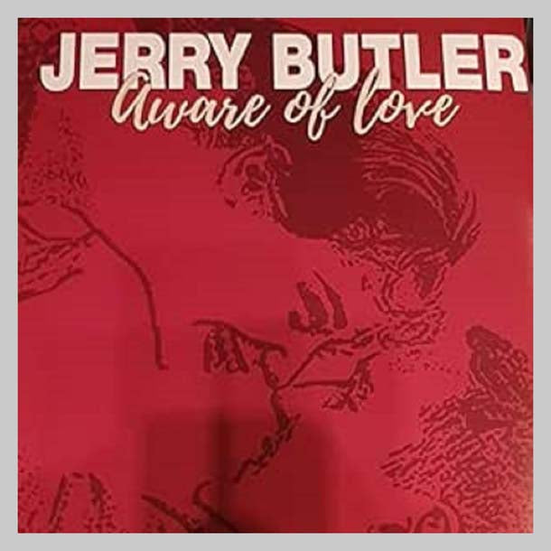 AWARE OF LOVE - BUTLER JERRY