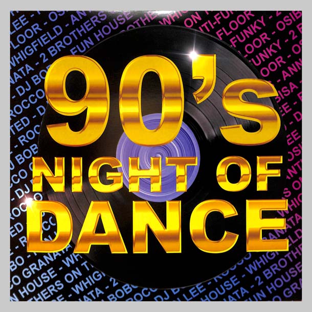 90 S NIGHT OF DANCE - VARIOS INTERPRETES