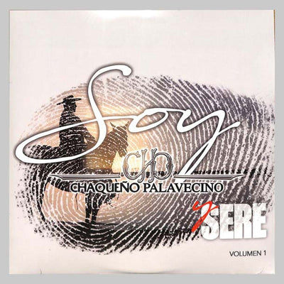 VINILO - SOY Y SERE - CHAQUEÑO PALAVECINO EL