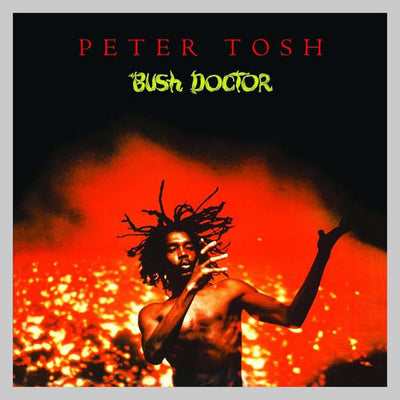 VINILO - BUSH DOCTOR - TOSH PETER