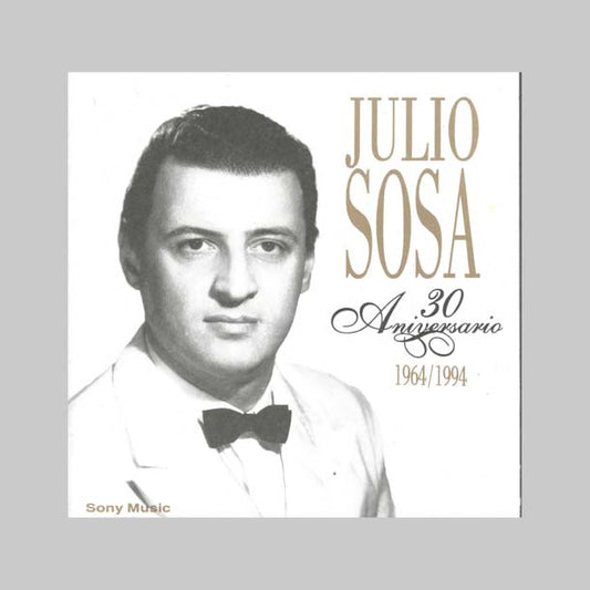 30 ANIVERSARIO 1964/1994 (2CD) - SOSA JULIO