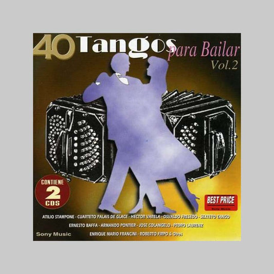 40 TANGOS PARA BAILAR VOL. 2 ( - VARIOS INTERPRETES