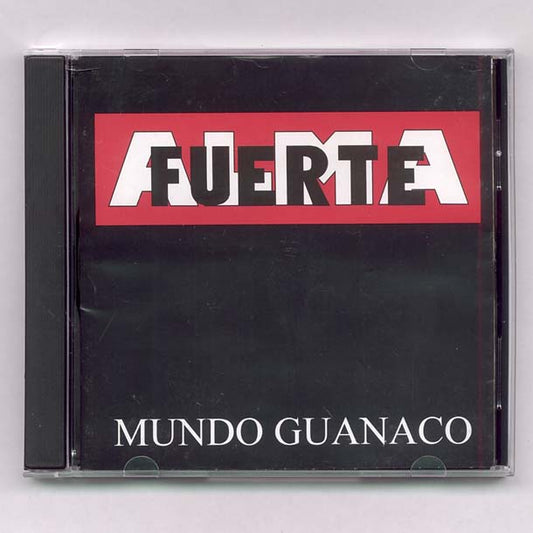 MUNDO GUANACO - ALMAFUERTE