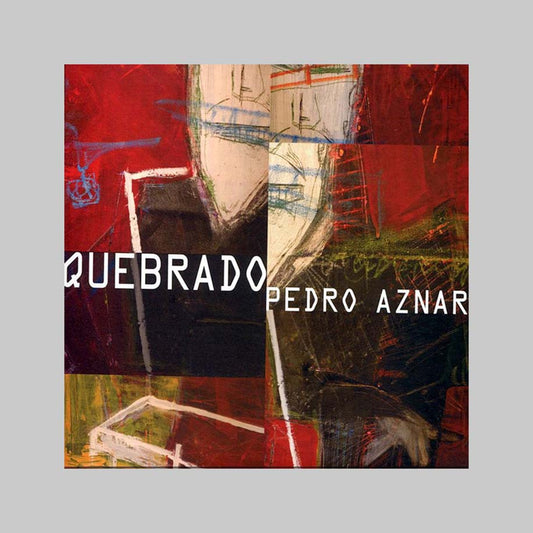 QUEBRADO (2CD) - AZNAR PEDRO