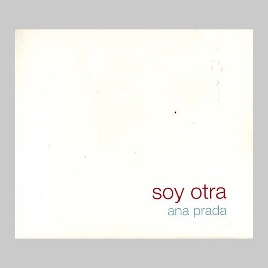 SOY OTRA - PRADA ANA