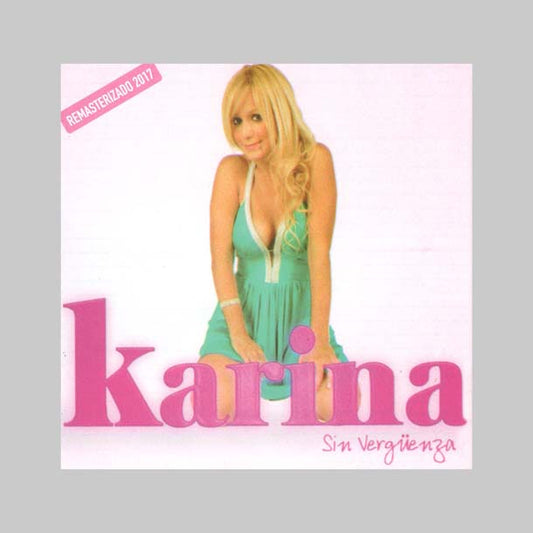 SIN VERGUENZA - KARINA