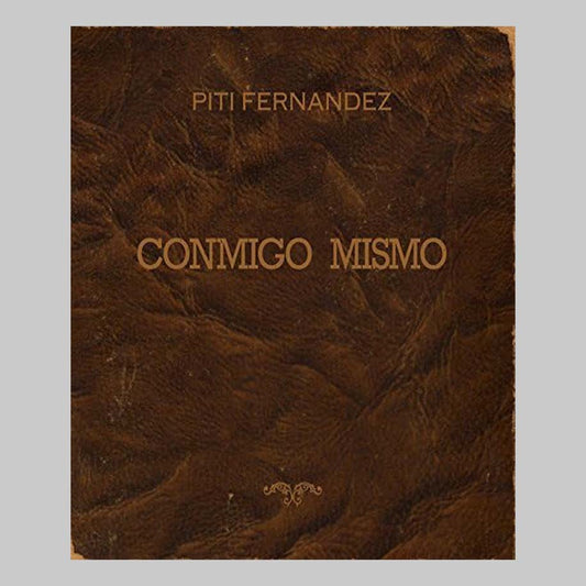 CONMIGO MISMO - FERNANDEZ  PITI