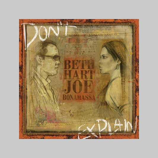 DON`T EXPLAIN - BONAMASSA JOE / HART BETH