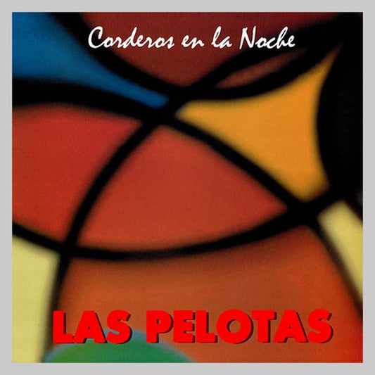 CORDEROS EN LA NOCHE - PELOTAS LAS