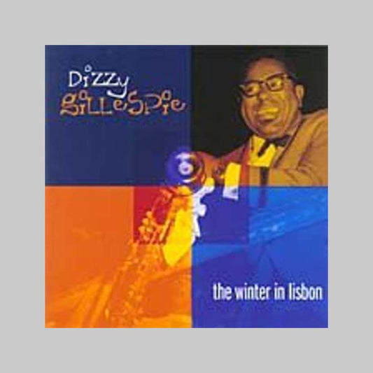THE WINTER IN LISBON - GILLESPIE DIZZY