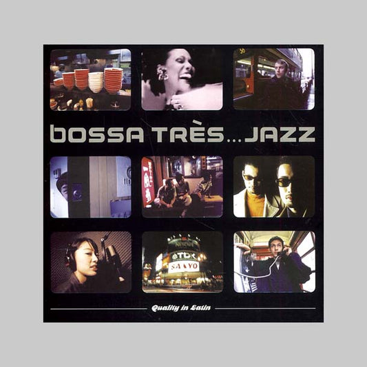 BOSSA TRES...JAZZ WHEN JAPAN M - BOSSA - NOVA