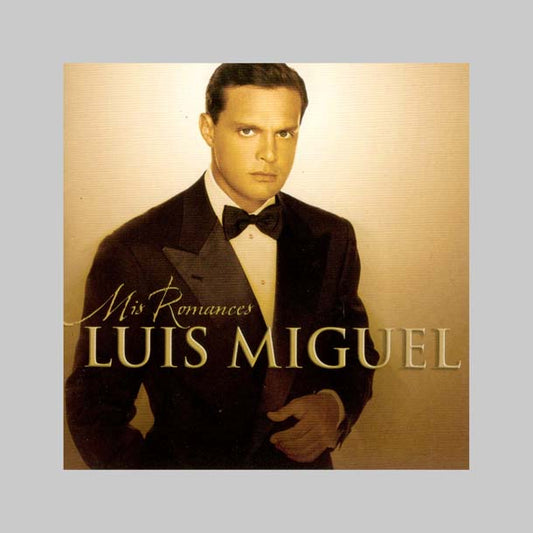 MIS ROMANCES - LUIS MIGUEL