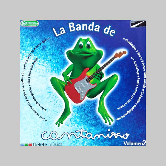 LA BANDA DE CANTANIÑO 2 - CUAT - CANTANIÑO