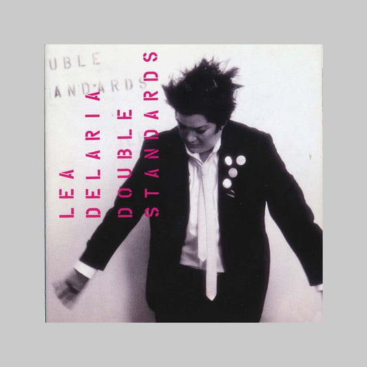 DOUBLE STANDARDS - DELARIA LEA