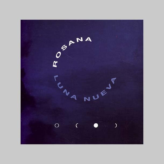 LUNA NUEVA - ROSANA