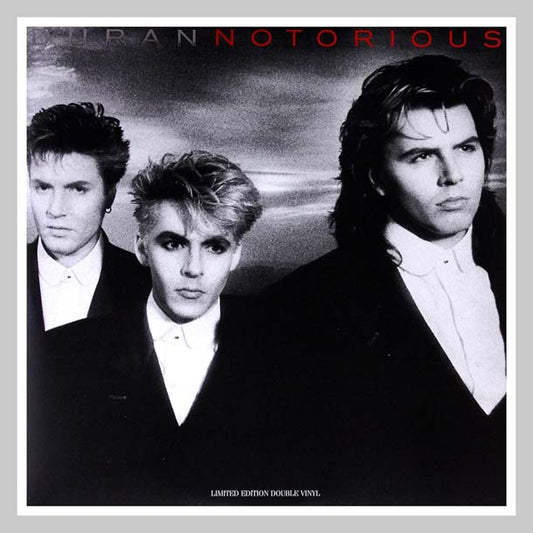 NOTORIOUS - DURAN DURAN