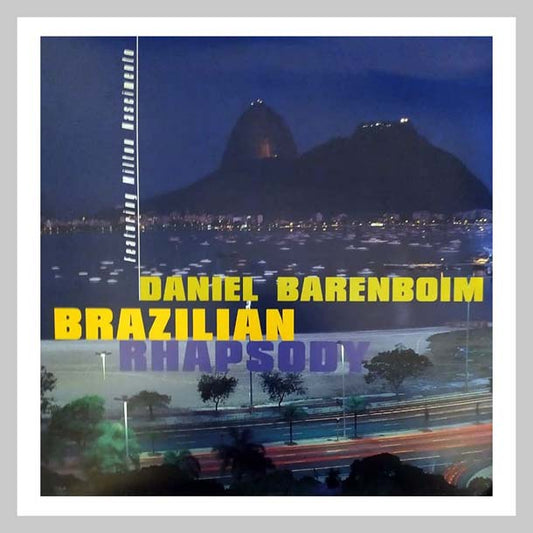 BRAZILIAN RHAPSODY - DANIEL BARENBOIM FT. MILTON NA