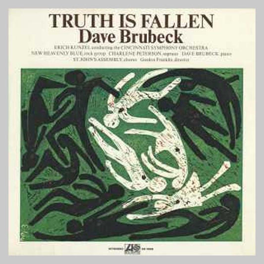 TRUTH IS FALLEN LN - BRUBECK DAVE