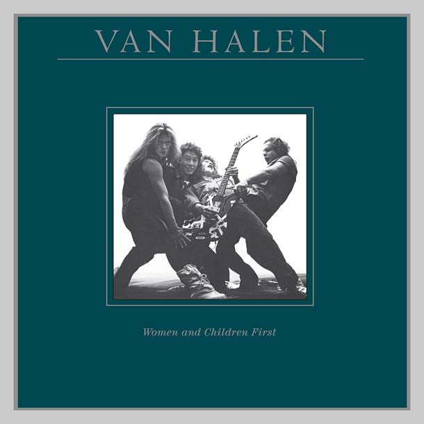 WOMEN & CHILDRENS FIRST - VAN HALEN
