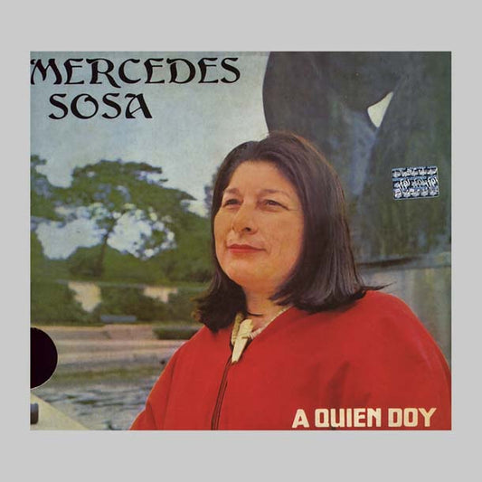 A QUIEN DOY - SOSA MERCEDES