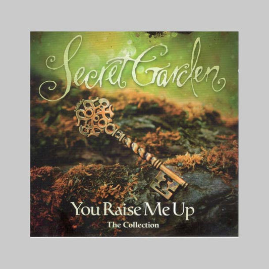 YOU RAISE ME UP (THE COLLECTIO - SECRET GARDEN