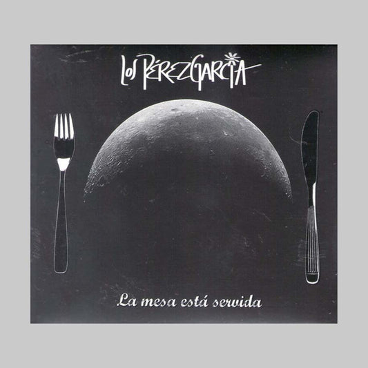 LA MESA ESTA SERVIDA - PEREZ GARCIA LOS