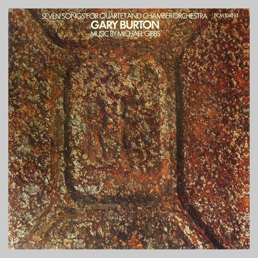 SEVEN SONGS FOR QUARTET AND CH - BURTON GARY