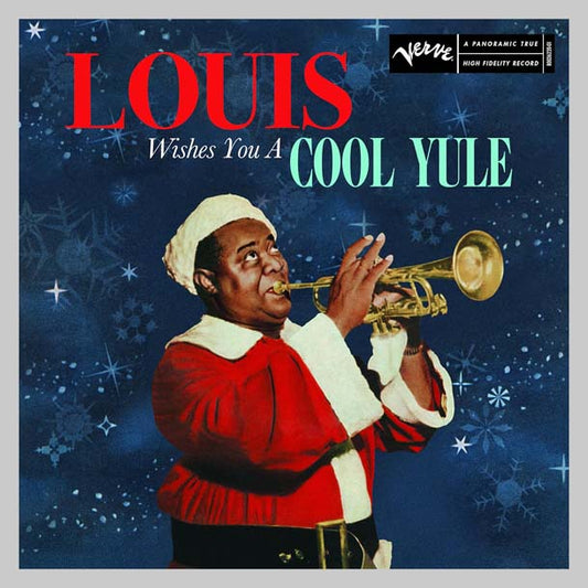 LOUIS WISHES YOU A COOL YULE ( - ARMSTRONG LOUIS
