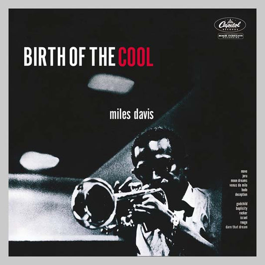 BIRTH OF THE COOL - DAVIS MILES