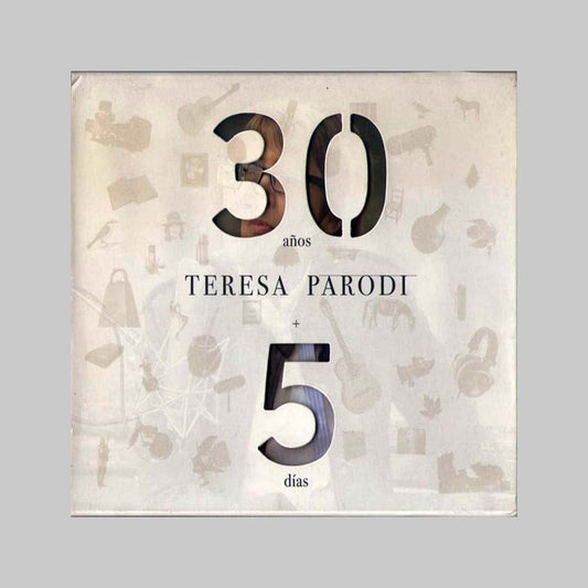 30 AÑOS + 5 DIAS ( CD + DVD ) - PARODI TERESA