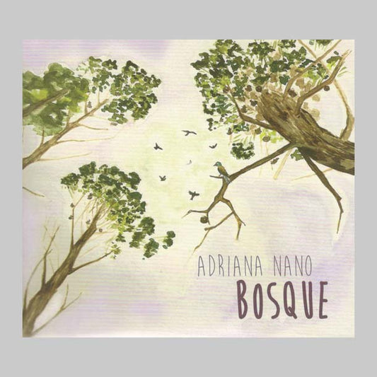 BOSQUE - NANO ADRIANA