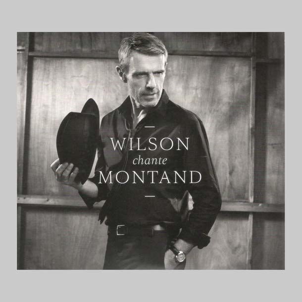 WILSON CHANTE MONTAND - WILSON LAMBERT